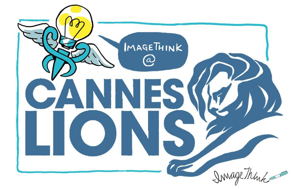 Get In The Picture ImageThink at Cannes Lions Health ImageThink
