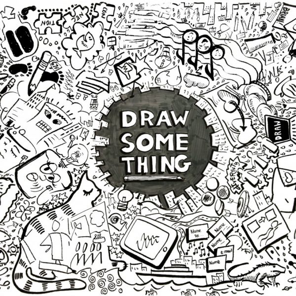 "DRAW SOMETHING" by ImageThinker, Virginia Montgomery, and fellow IFVP Graphic Recorders: Heather Martinez, Melinda Walker, Brian Tarallo, Anke Averdunk