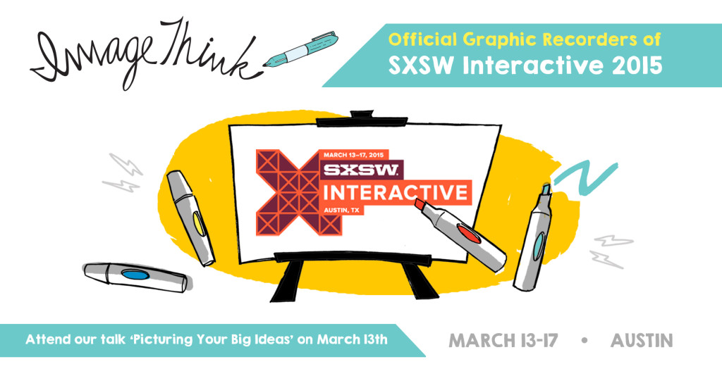 ImageThink was the official graphic recording firm for SXSW interactive 2015.