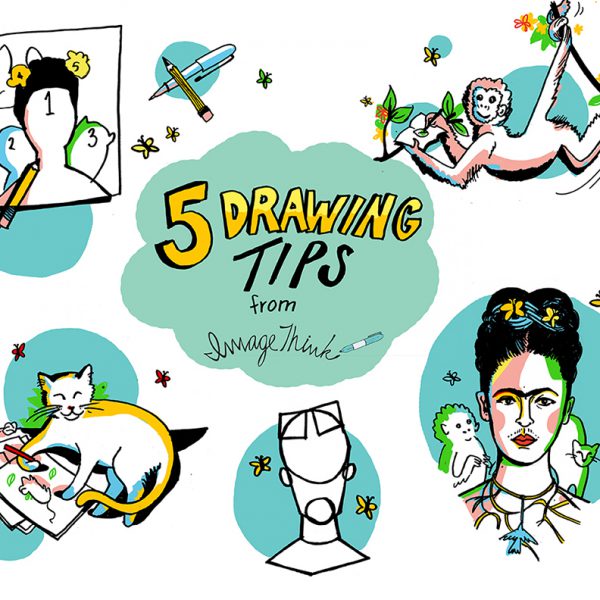 ImageThink's 5 drawing tips