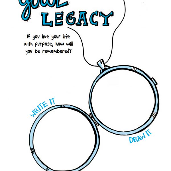 Creative exercise from DYBI book - Your Legacy