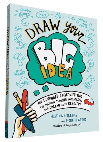 Front Cover of 'Draw Your Big Idea', a graphic recording book by Nora Herting.