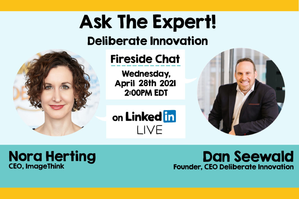 ImageThink founder Nora Herting and Dan Seewald, of Deliberate Innovation, on ASK THE EXPERT!